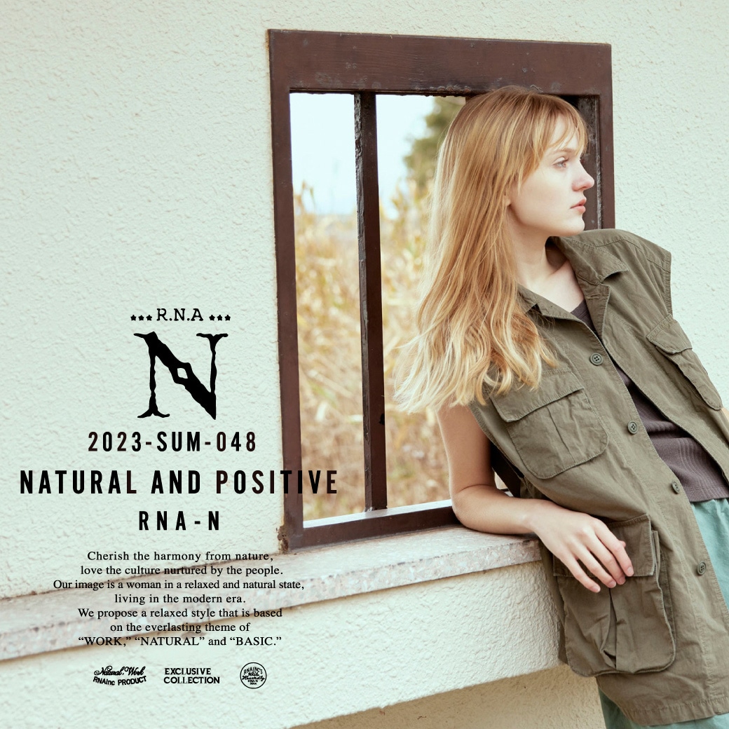 【RNA-N】2023 SUMMER「NATURAL AND POSITIVE」公開！