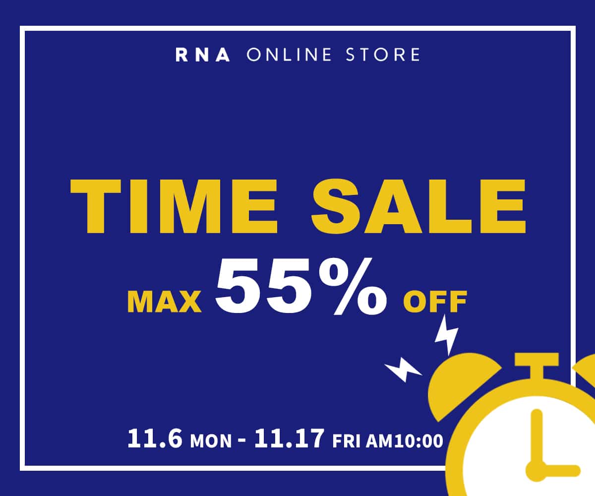 2023.11.6 OUTLET SALE: - RNA ONLINE STORE | アールエヌエー公式通販