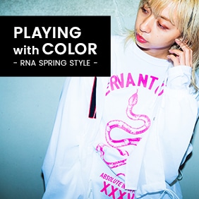 【RNA】特集「PLAYING with COLOR」公開！
