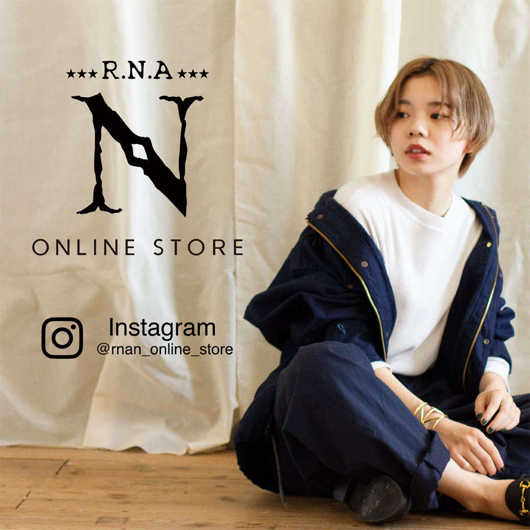 【RNA-N】 ONLINE STORE Instagram アカウント開設！