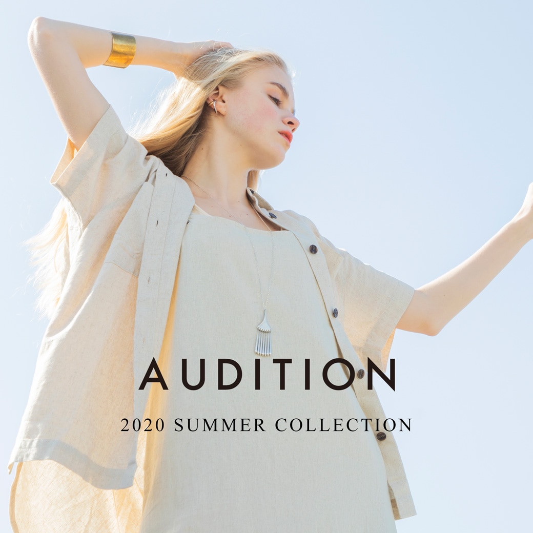 【AUDITION】2020 SUMMER COLLECTION公開！