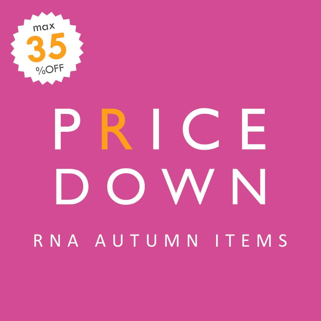 【RNA】秋アイテムがお買い求めやすくなりました！