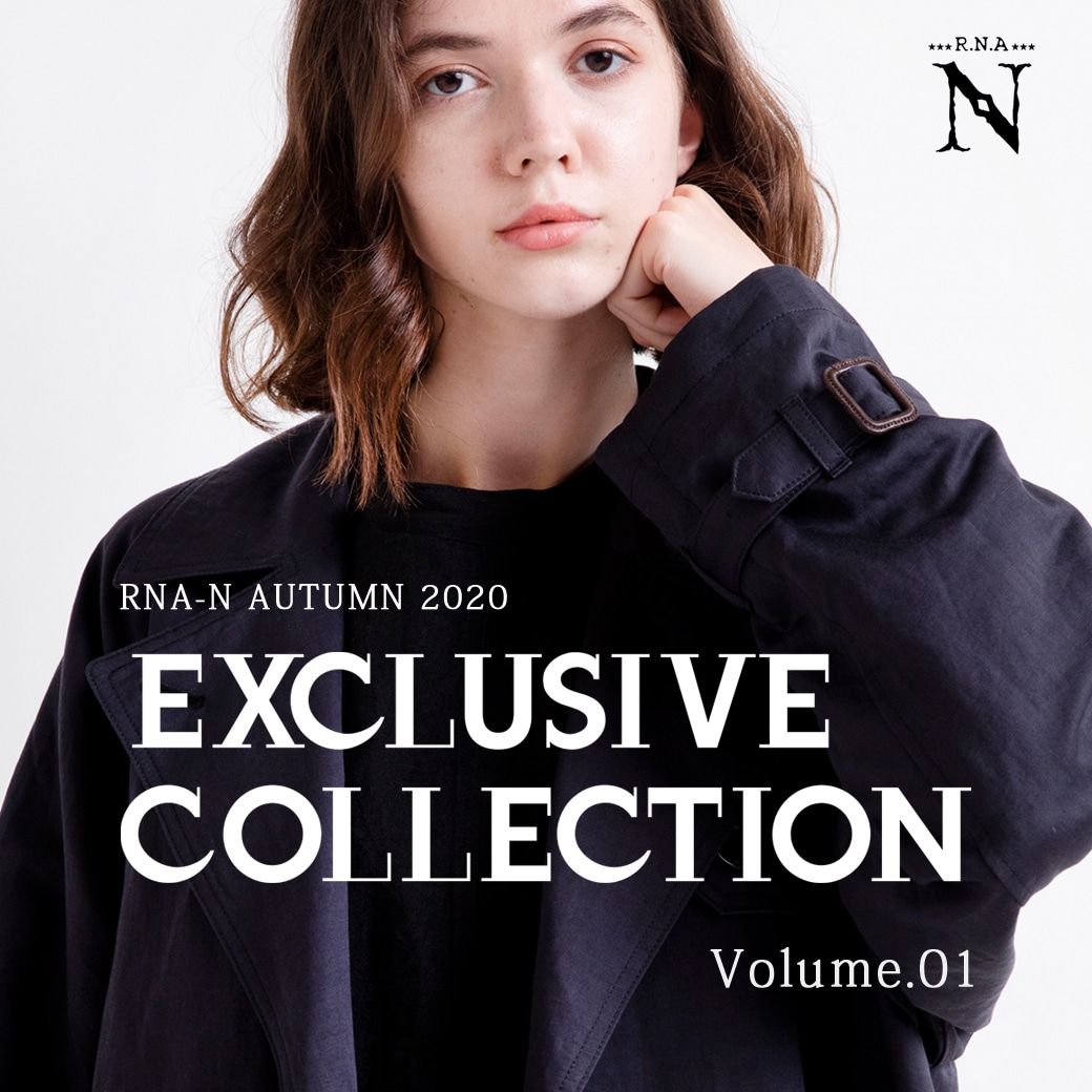 【RNA-N】特集「EXCLUSIVE COLLECTION Volume.01」公開！