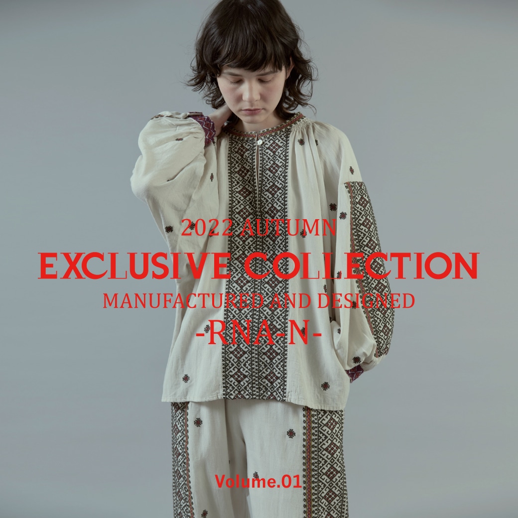 【RNA-N】「2022AW EXCLUSIVE COLLECTION VOL.1」公開！