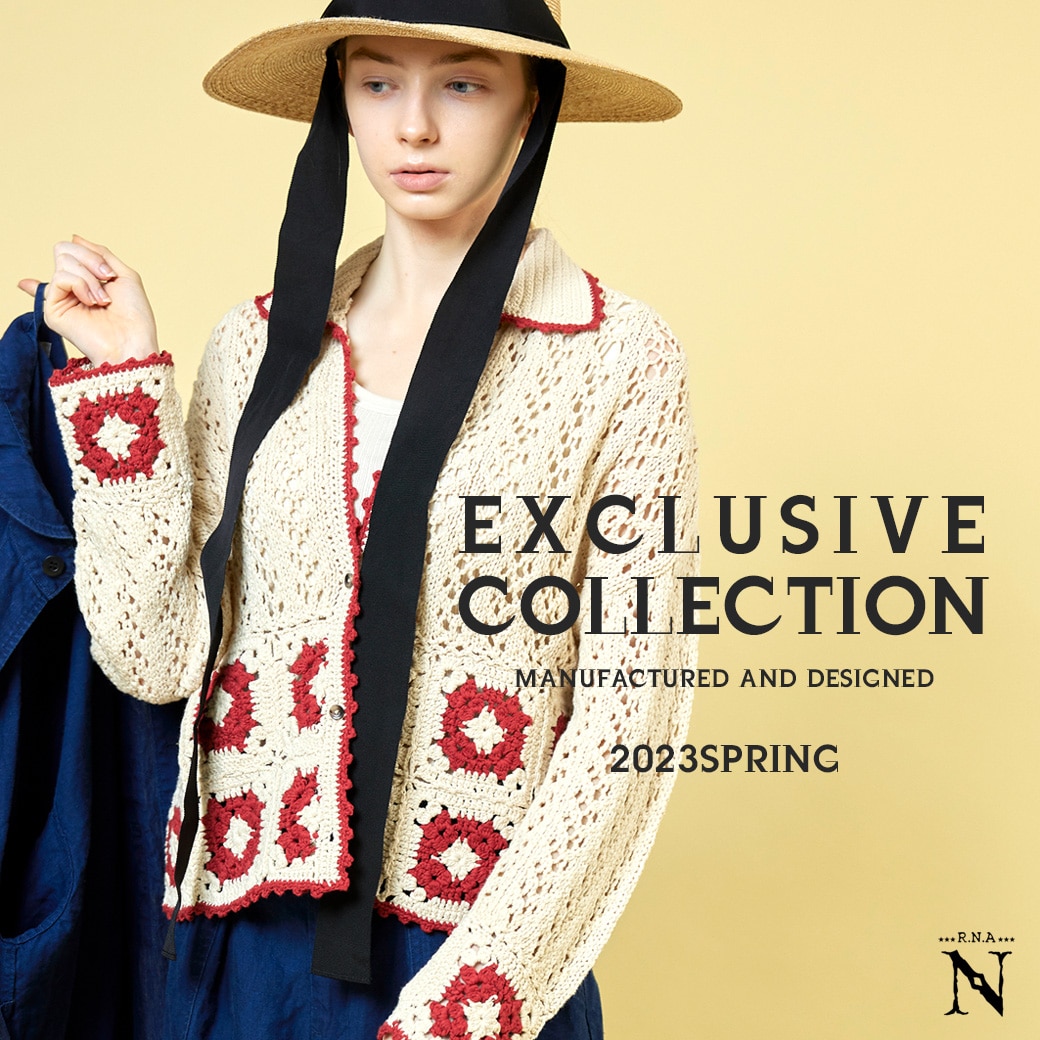【RNA-N】2023SPRING EXCLUSIVE COLLECTION
